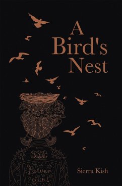 A Bird's Nest (eBook, ePUB) - Kish, Sierra