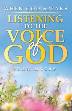 When God Speaks (eBook, ePUB) - Myers, Fran