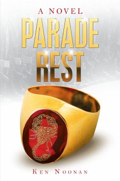 Parade Rest (eBook, ePUB) - Noonan, Ken