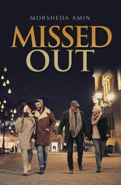 Missed Out (eBook, ePUB) - Amin, Morsheda