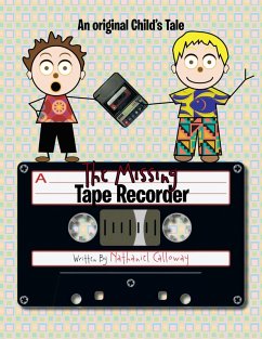 The Missing Tape Recorder (eBook, ePUB) - Calloway, Nathaniel