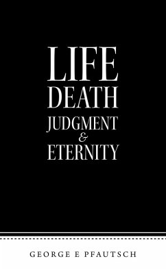 Life Death Judgment & Eternity (eBook, ePUB)