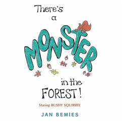 There's a Monster in the Forest! (eBook, ePUB)