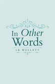In Other Words (eBook, ePUB) In Other Words (eBook, ePUB)
