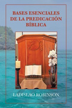 Cover Bases Esenciales De La Predicación Bíblica (eBook, ePUB)