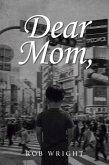 Dear Mom (eBook, ePUB)
