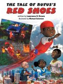 The Tale of Rufus's Red Shoes (eBook, ePUB)