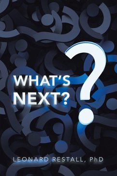 What's Next? (eBook, ePUB) - Restall, Leonard
