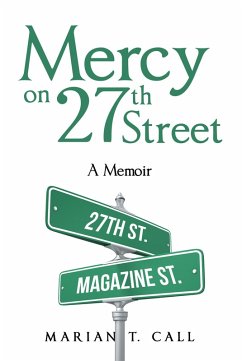 Mercy on 27Th Street (eBook, ePUB) - Call, Marian T.