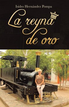 Cover La Reyna De Oro (eBook, ePUB)