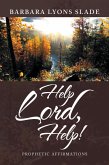 Help Lord, Help! (eBook, ePUB)