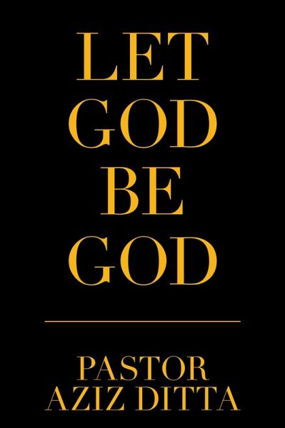 Let God Be God (eBook, ePUB)