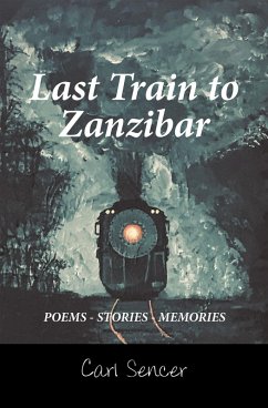 Last Train to Zanzibar (eBook, ePUB)