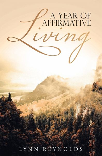A Year of Affirmative Living (eBook, ePUB)