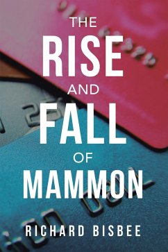 The Rise and Fall of Mammon (eBook, ePUB)