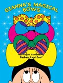 Gianna's Magical Bows (eBook, ePUB)