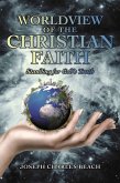 Worldview of the Christian Faith (eBook, ePUB)