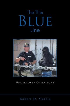 The Thin Blue Line (eBook, ePUB) - Garcia, Robert D.