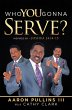 Who You Gonna Serve? (eBook, ePUB) - Bild 1