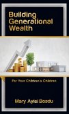 Building Generational Wealth (eBook, ePUB)