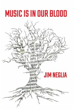 Music Is in Our Blood (eBook, ePUB) Music Is in Our Blood (eBook, ePUB)