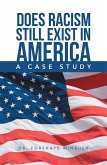 Does Racism Still Exist in America (eBook, ePUB)