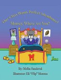 Our Class Wants Perfect Attendance! Mousey, Where Are You? (eBook, ePUB)
