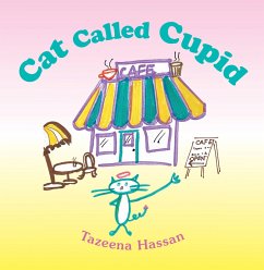 Cat Called Cupid (eBook, ePUB) - Hassan, Tazeena