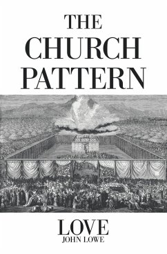 The Church Pattern (eBook, ePUB) - Lowe, John