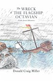 The Wreck of the Flagship Octavian (eBook, ePUB)
