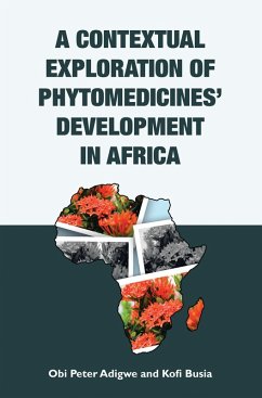 Cover A Contextual Exploration of Phytomedicines' Development in Africa (eBook, ePUB)