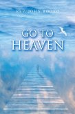 Go to Heaven (eBook, ePUB)