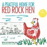 A Peaceful Home for Red Rock Hen... - Bild 1
