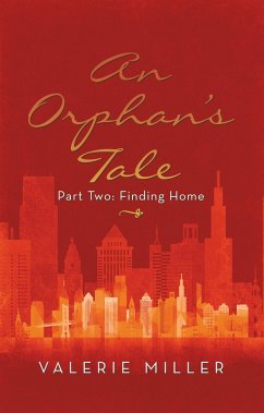An Orphan's Tale (eBook, ePUB) - Miller, Valerie