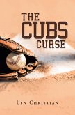 The Cubs Curse (eBook, ePUB)