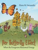 Her Butterfly Effect (eBook, ePUB) Her Butterfly Effect (eBook, ePUB)