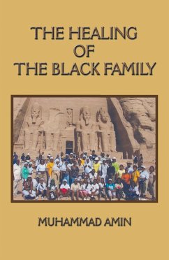 The Healing of the Black Family (eBook, ePUB)