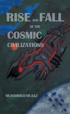 Cover Rise and Fall of the Cosmic Civilizations (eBook, ePUB)