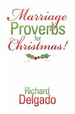 Marriage Proverbs for Christmas! (eBook, ePUB) Marriage Proverbs for Christmas! (eBook, ePUB)