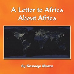 A Letter to Africa About Africa (eBook, ePUB) - Munza, Kasongo