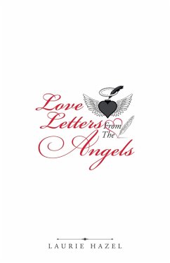Love Letters from the Angels (eBook, ePUB) - Hazel, Laurie