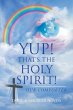 Yup! That's the Holy Spirit! (eBook,... - Bild 1