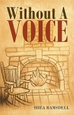 Without a Voice (eBook, ePUB)