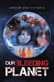 Our Bleeding Planet (eBook, ePUB)
