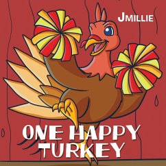 One Happy Turkey (eBook, ePUB) - Jmillie