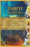 Tarot Is a Healing Art (eBook, ePUB)