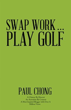 Cover Swap Work . . . Play Golf (eBook, ePUB)