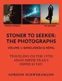 Stoner to Seeker: The Photographs (eBook, ePUB)