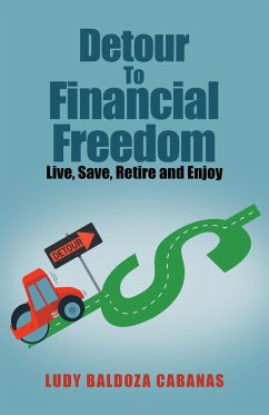 Detour to Financial Freedom (eBook, ePUB) - Cabanas, Ludy Baldoza