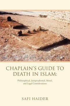Chaplain's Guide to Death in Islam: (eBook, ePUB) - Haider, Safi